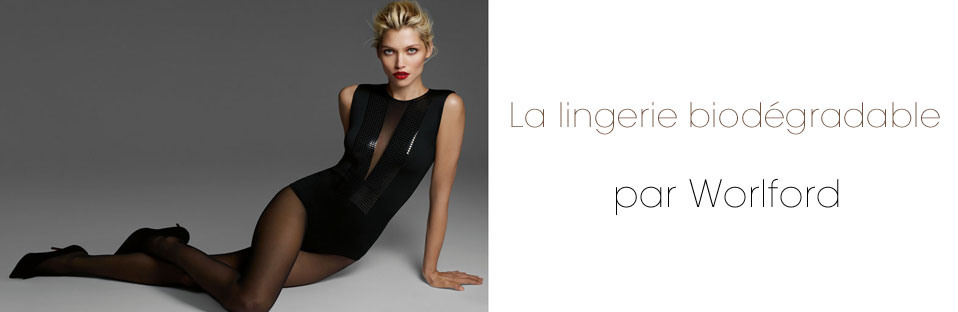 Une lingerie biodégradable ? Le projet fou de Wolford !