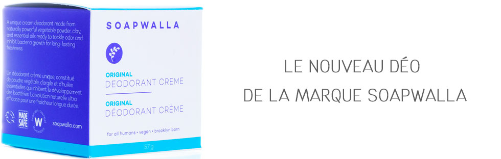 La marque de déodorants naturels Soapwalla fête ses 10 ans La marque de déodorants naturels Soapwalla fête ses 10 ans