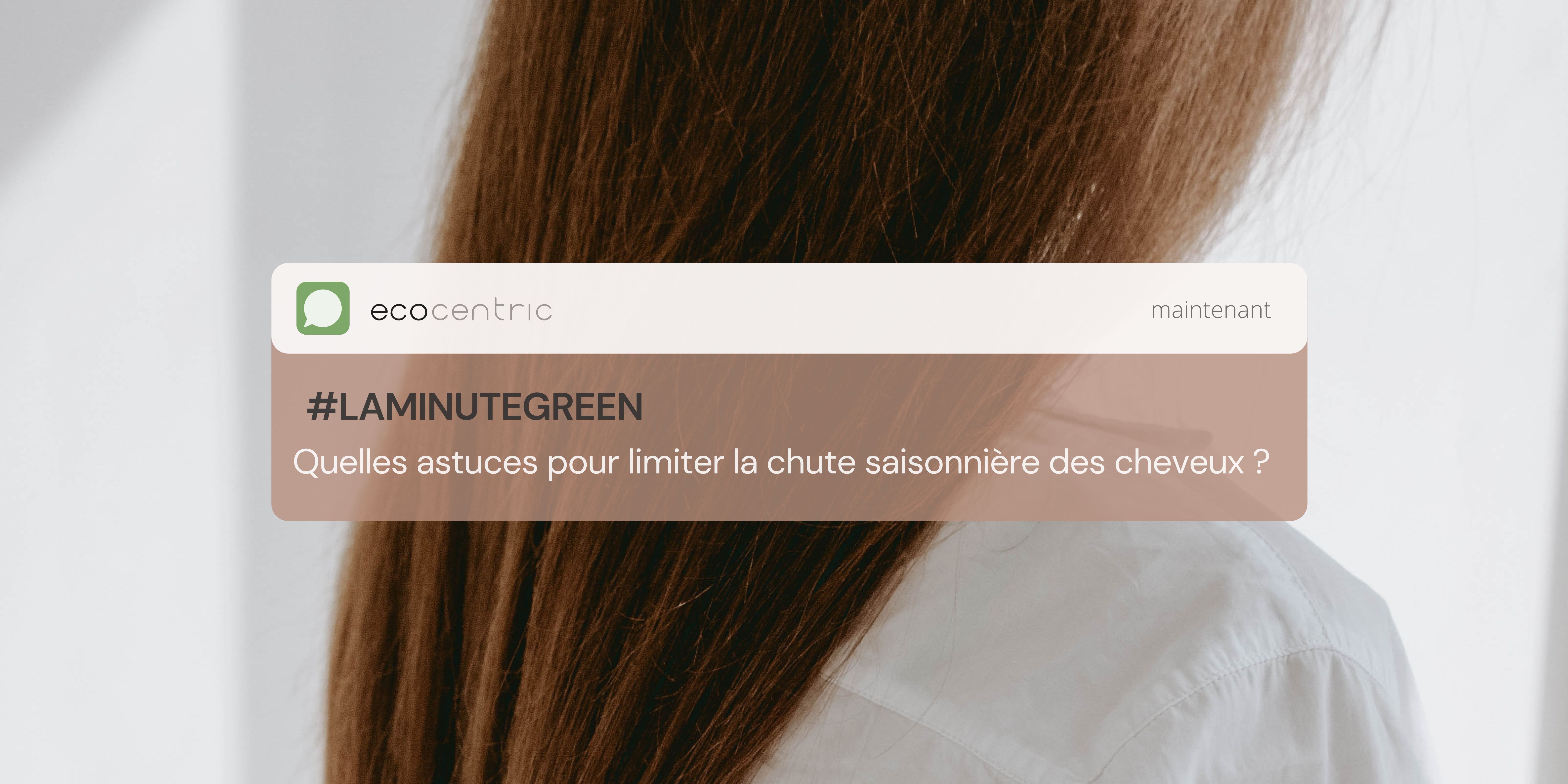 Quelles astuces pour limiter la chute saisonnière des cheveux ?