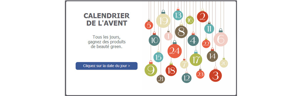 Grand jeu concours de Noël : le calendrier de l'Avent Grand jeu concours de Noël : le calendrier de l'Avent