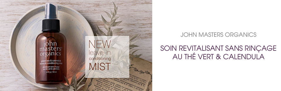 Nouveauté John Masters Organics : Revitalisez vos cheveux Nouveauté John Masters Organics : Revitalisez vos cheveux