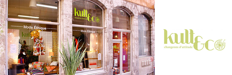 Mode bio et équitable à Lyon : KultEco Mode bio et équitable à Lyon : KultEco