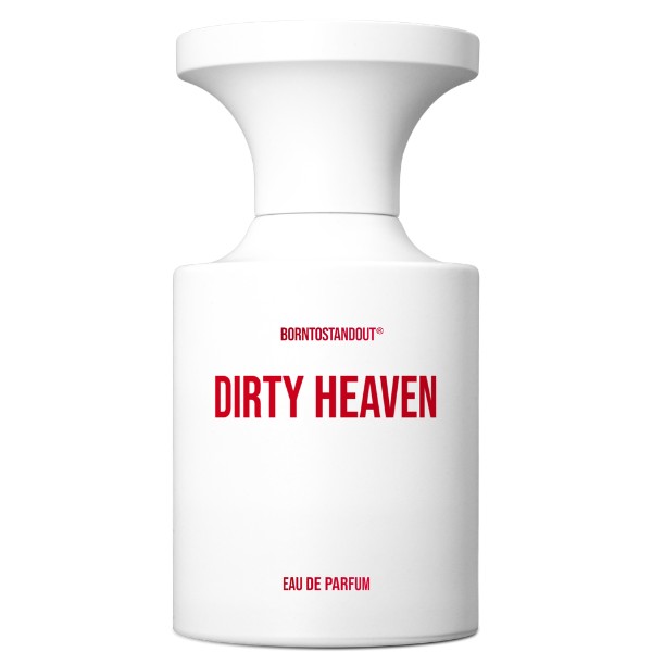 Borntostandout - Dirty Heaven
