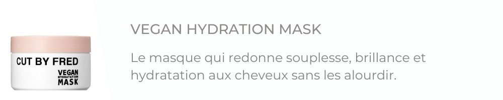 Bestseller Cut by Fred : le masque Hydratant