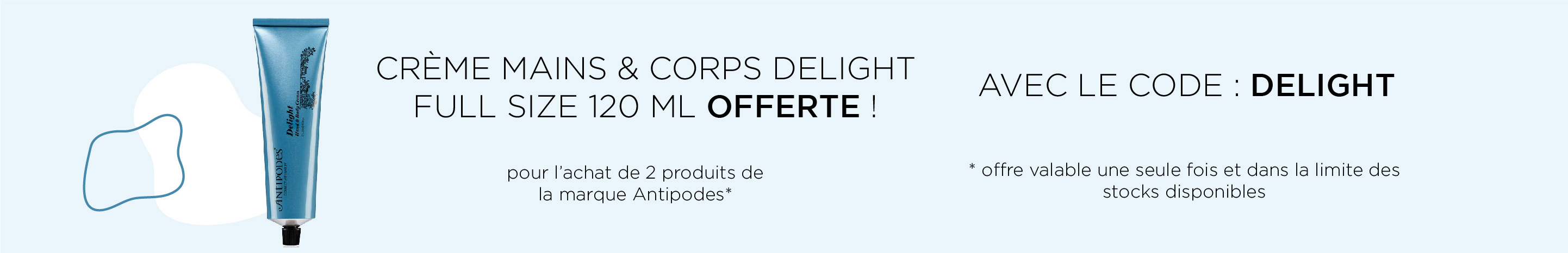 Promo cadeau Antipodes